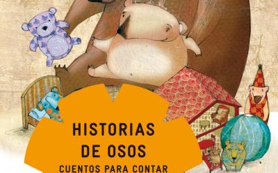 “Historias de osos” de Montserrat del Amo.